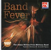 Band Fever - The Johan Willem Friso Military Band