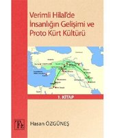 Verimli Hilal'de İnsanlığın Gelişimi ve Proto Kürt