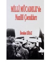 Milli Mücadelede Nazilli Çocukları