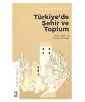 Türkiye'de Şehir ve Toplum