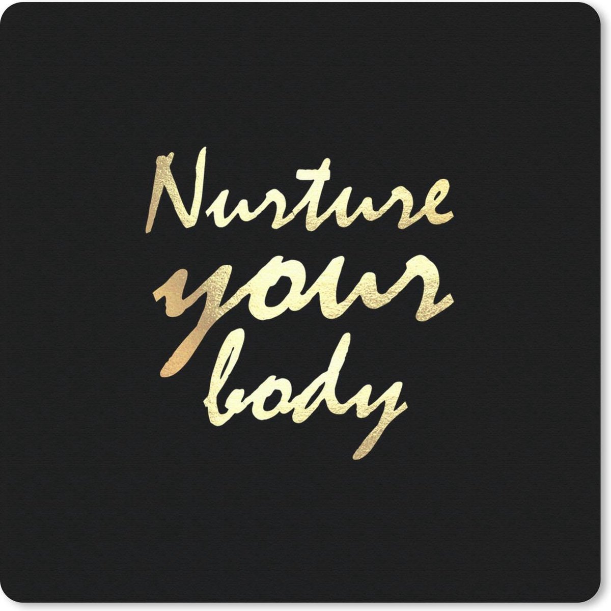 Muismat 20x20 cm - Mousepad Quotes - Gezond - Goud - Muismatten