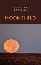 Moonchild (traduzido)