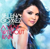 Selena Gomez & The Scene - A Year Without Rain (CD)