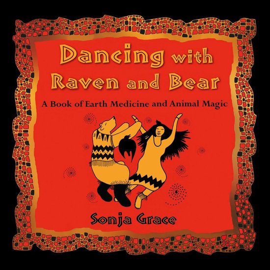 Dancing with Raven and Bear - cover