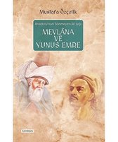 Mevlana ve Yunus Emre