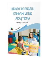 Türkiye'de Engelli İstihdamı ve Bir Araştırma