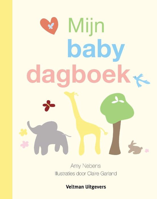 Cover van het boek 'Mijn babydagboek' van A. Nebens en Amy Nebens