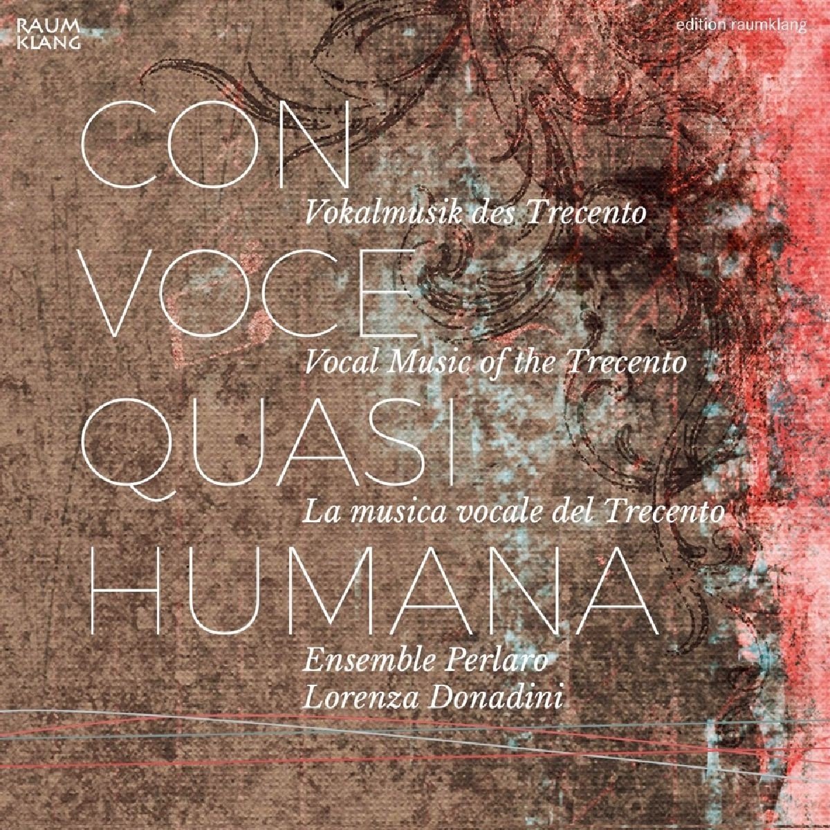 Ensemble Perlaro, Lorenza Donadini - Con Voce Quasi Humana (CD)