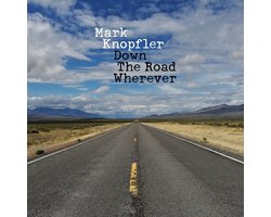 Mark Knopfler - Down The Road Wherever (CD) (Deluxe Edition)