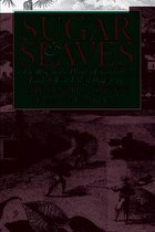 Published by the Omohundro Institute of Early American History and Culture and the University of North Carolina Press - Sugar and Slaves