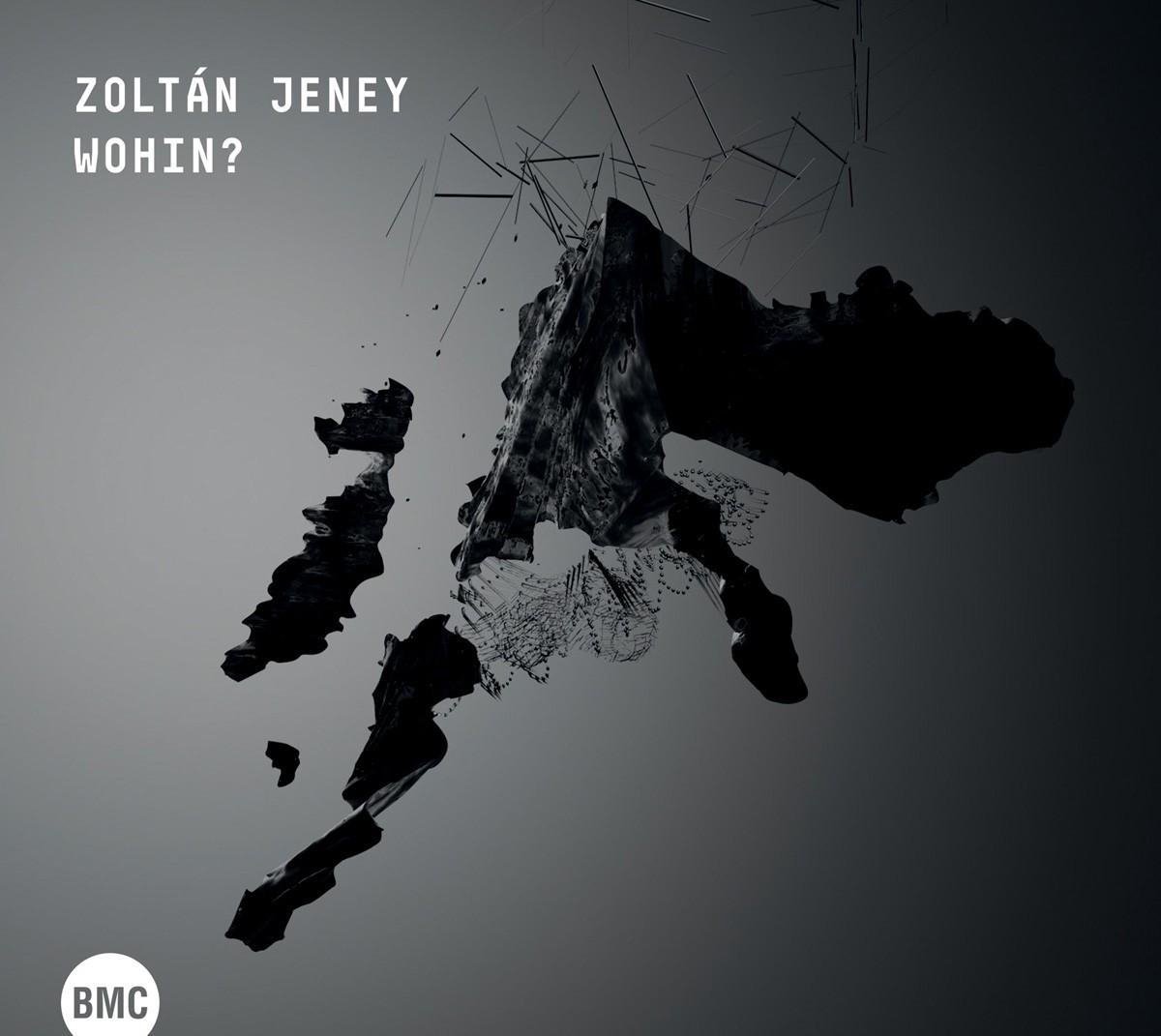 Zoltán Jeney - Wohin? (CD)