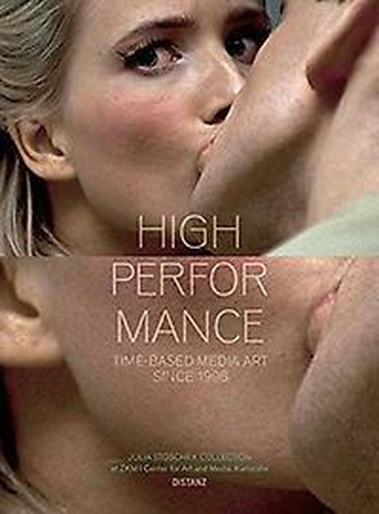 Julia Stoschek Collection High Performance - cover