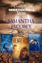 Irrevocable Series - The Irrevocable Series Boxed Set
