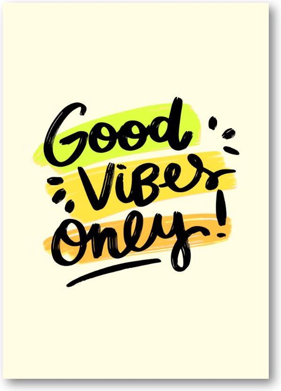 Good Vibes Only Quote - A2 Poster Staand - 42x59cm - Minimalist - Tekstposters - Inspiratie