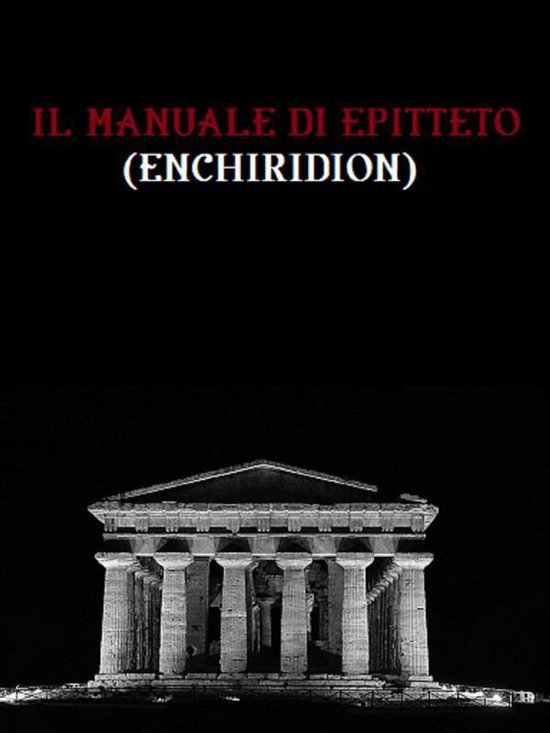 Il manuale di Epitteto (Enchiridion) (ebook), Epictetus, 9788829552566, Boeken