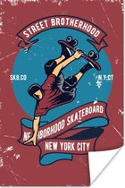 Poster Skateboard - Man - Retro - Quote - 60x90 cm - Vaderdag cadeau - Geschenk - Cadeautje voor hem - Tip - Mannen