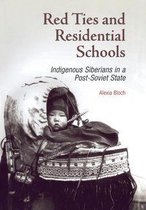Red Ties and Residential Schools