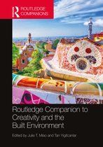 Routledge International Handbooks- Routledge Companion to Creativity and the Built Environment