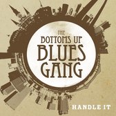 Bottom's Up Blues Band - Handle It (CD)
