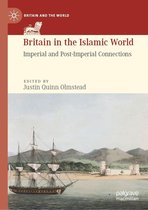 Britain and the World - Britain in the Islamic World