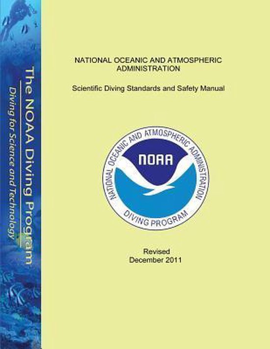 Scientific Diving Standards and Safety Manual 9781503396449
