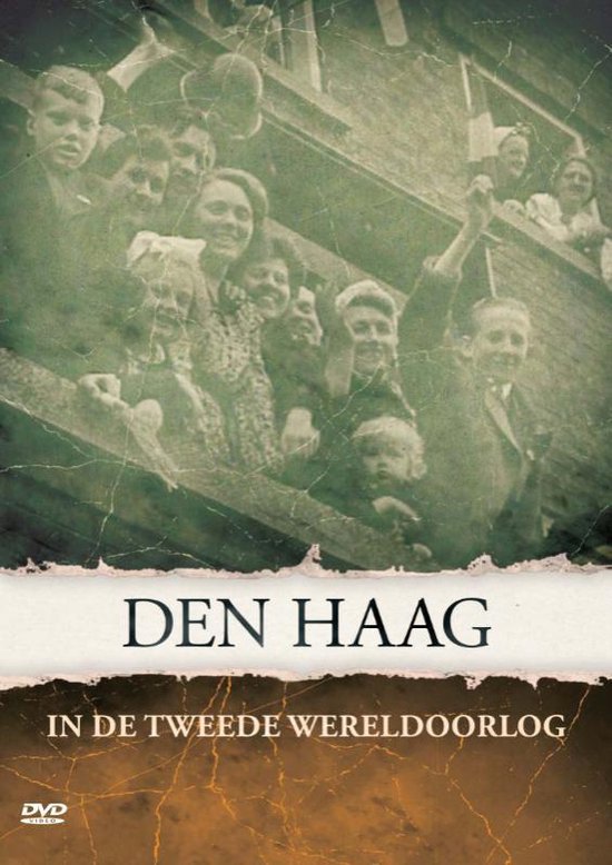 Den Haag In De Tweede Wereldoorlog