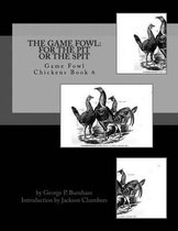 The Game Fowl