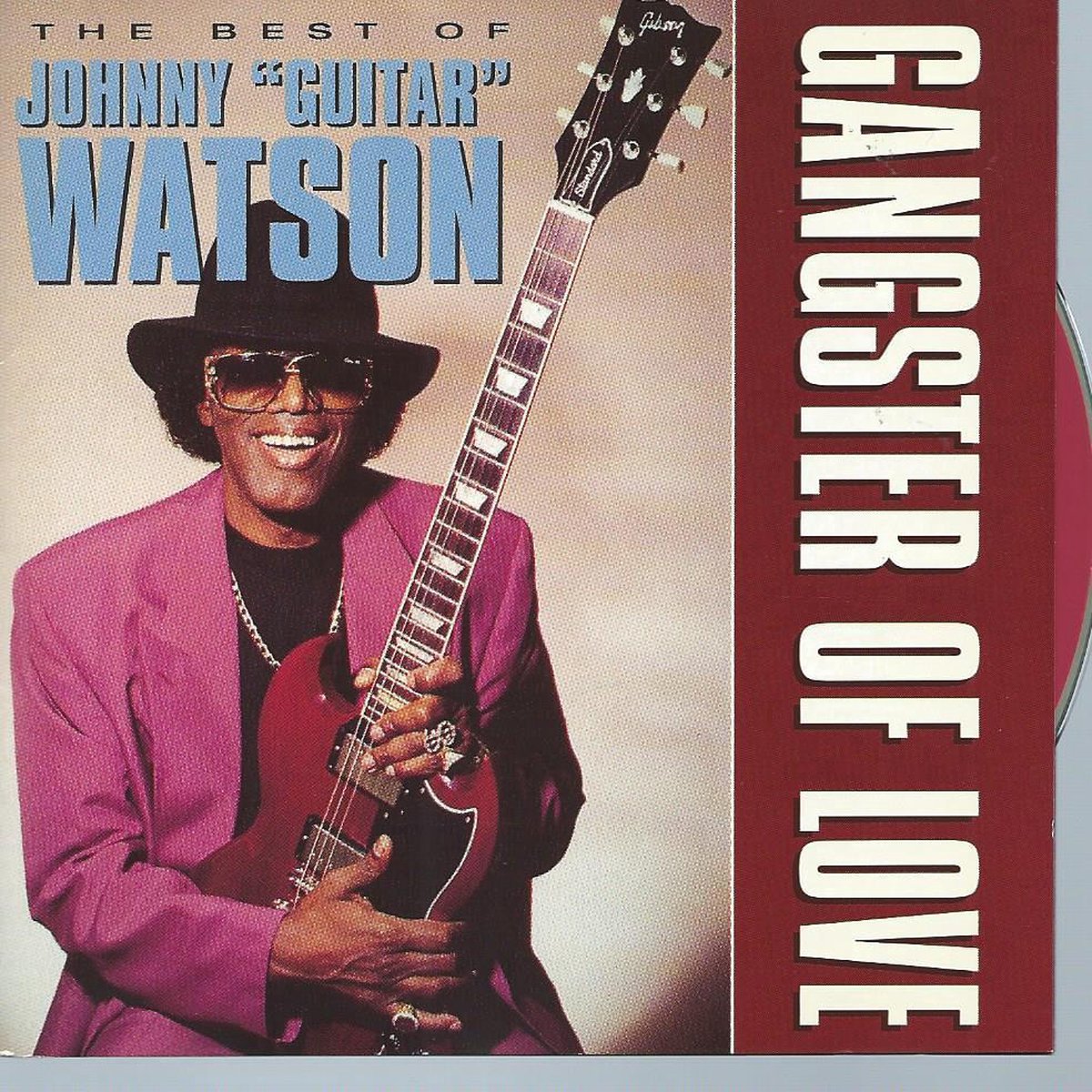 Very Best of Johnny "Guitar" Watson: In Loving Memory