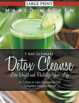 7 Day Ultimate Detox Cleanse