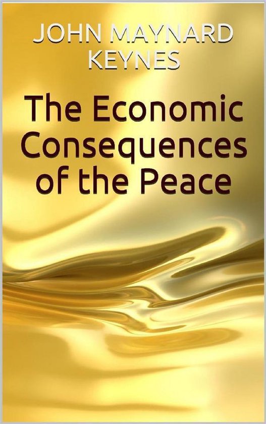 The Economic Consequences of the Peace - cover