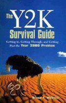 The Y2K Survival Guide