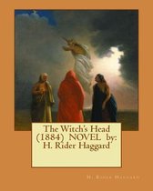 The Witch's Head (1884) Novel by