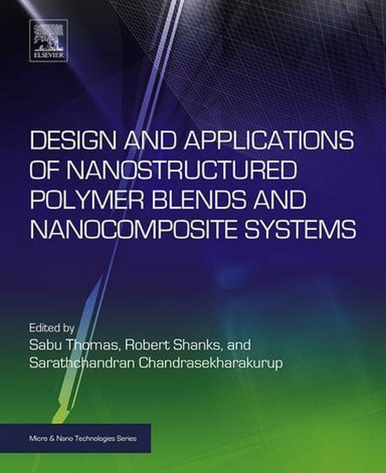 Design and Applications of Nanostructured Polymer Blends and ... - cover