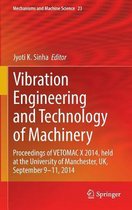 Vibration Engineering and Technology of Machinery