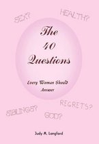 The 40 Questions Every Woman Should Answer