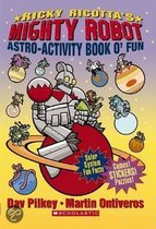 Ricky Ricotta's Mighty Robot Astro-activity Book O'fun
