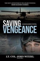 Rob Madden- Saving Vengeance