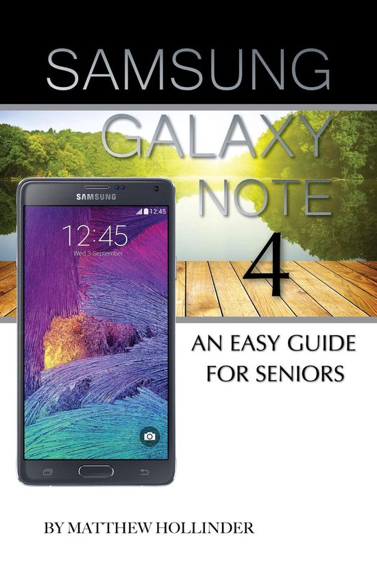 Samsung Galaxy Note 4: An Easy Guide for Seniors - cover
