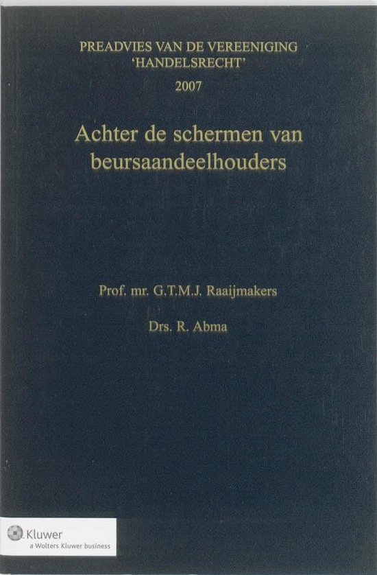 Cover van het boek 'Achter de schermen van beursaandeelhouders / druk 1' van G.T.M.J. Raaijmakers