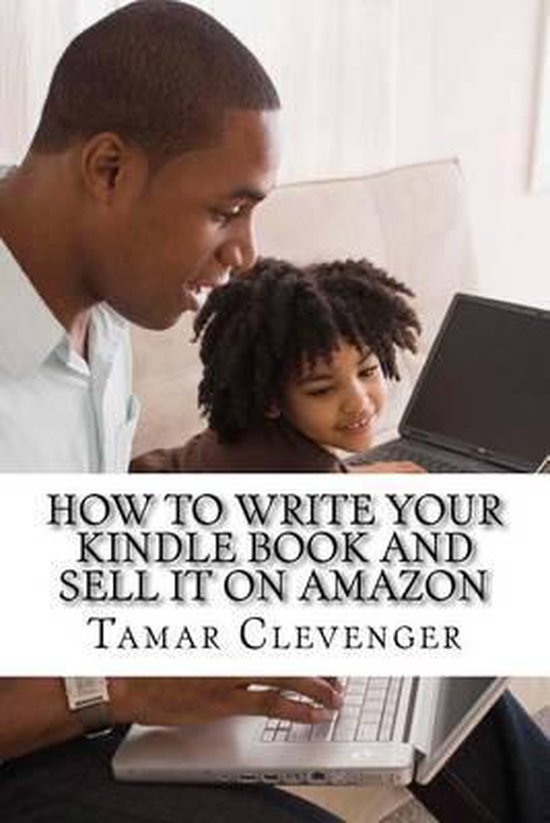 How to Write Your Kindle Book and Sell It On Amazon - cover