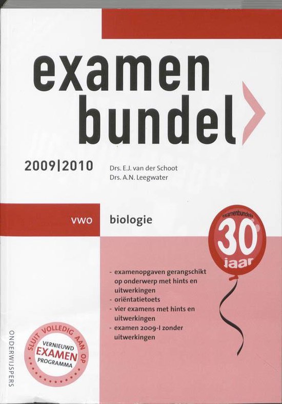 Boek cover Examenbundel biologie vwo 2009/2010 van E.J. van der Schoot (Paperback)