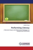 Performing Literacy