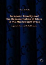 European Identity and the Representation of Islam in the Mainstream Press