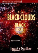 From Black Clouds To Black Holes (2nd Edition)