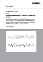 Drogen Im Mogulreich - Drugs in the Mughal Empire