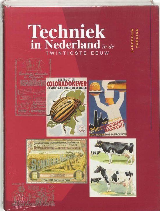 Cover van het boek 'Techniek in Nederland in de twintigste eeuw / III Landbouw voeding / druk 1' van  Lintsen