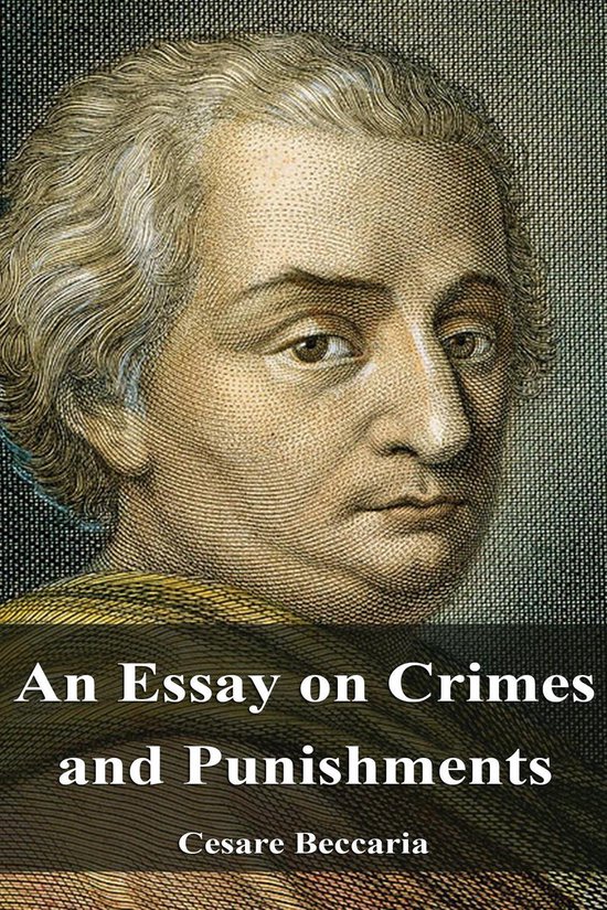 An Essay on Crimes and Punishments - cover