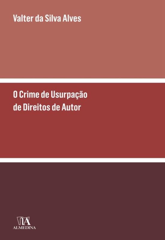 O Crime de Usurpação de Direitos de Autor e Direitos Conex ... - cover