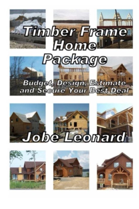 Timber Frame Home Package - cover