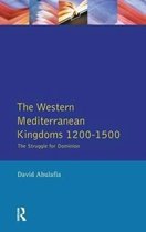 The Medieval World-The Western Mediterranean Kingdoms